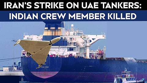 Indian crew member killed in Iranian strike on UAE shipping tankers