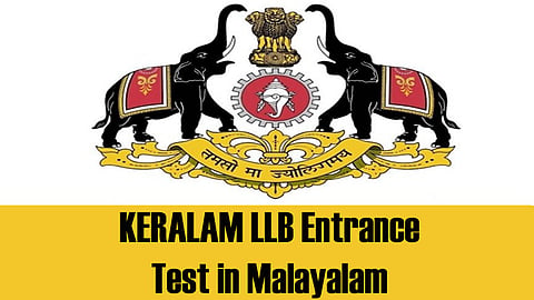 Keralam to offer LLB entrance test in Malayalam