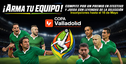 Convocan en Morelia a la Copa Valladolid 2026; campeones jugarán contra leyendas del fútbol mexicano