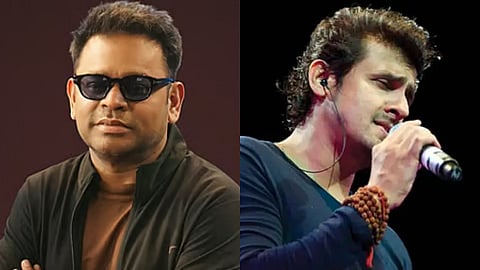 Sonu Nigam and AR Rahman