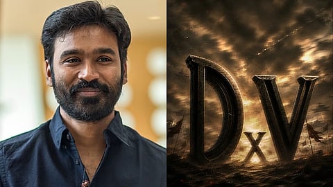 ധനുഷ്,'DxV' പോസ്റ്റർ