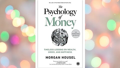 Psychology of Money : ही पुस्तके भारतीयांच्या पसंतीस का उतरत आहे?