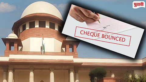 Supreme Court Cheque Bounce Ruling