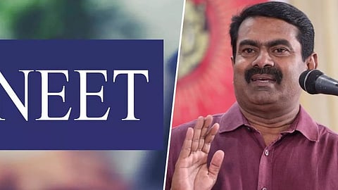 Neet | Seeman