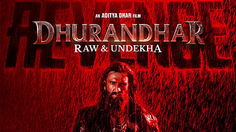 Dhurandhar The Revenge