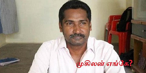 சுற்றுச்சூழல் ஆர்வலர் முகிலன் எங்கே? - நெட்டிசன்கள் கேள்விகள்