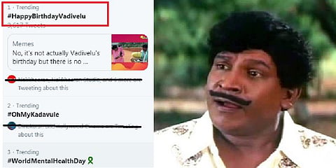 “என்னாது பிறந்தநாளா..? இது எப்ப..!” - “மீம்ஸ்களின் மன்னன்” ட்ரெண்டிங்..