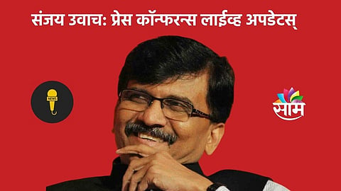 Sanjay Raut Live