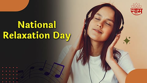 National Relaxation Day 2023