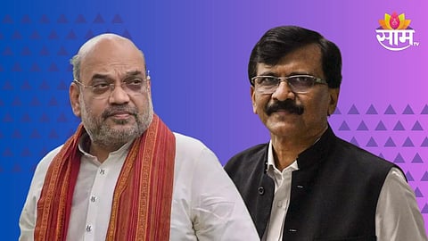 Sanjay Raut vs Amit Shah Political News