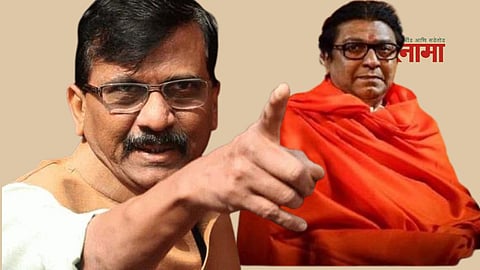 Sanjay Raut-Raj Thackeray