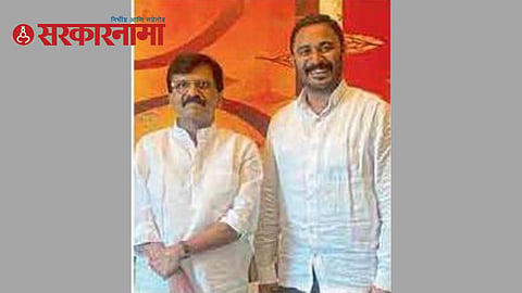 MP Sanjay Raut with MLA Devendra Bhuyar
