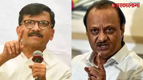 Sanjay Raut : Ajit Pawar :
