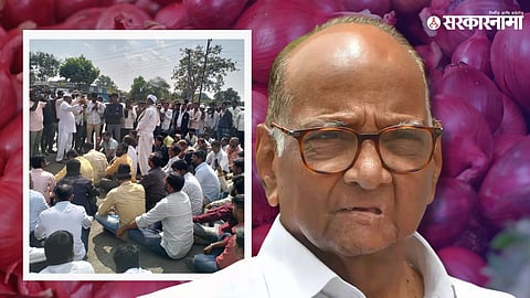 Onion Farmers & Sharad Pawar