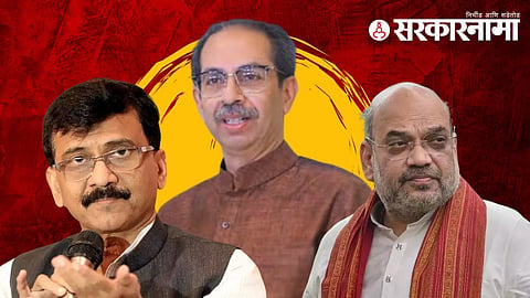 Sanjay Raut, Uddhav Thackeray ,Amit Shah