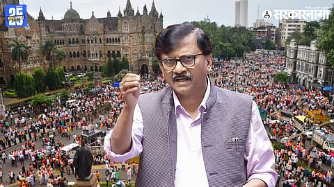 Sanjay Raut statement On Maratha Protest
