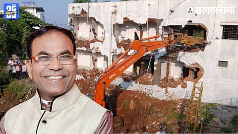 Prakash Londhe's unauthorized building demolished