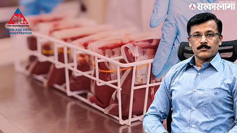 FDA Suspends Operations of Mumbai and Badlapur Blood Banks Tukaram Mundhe