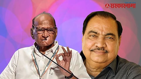 Sharad Pawar, Eknath Khadse