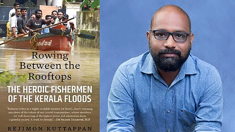 മേല്ക്കൂരക്ക് മുകളില് തുഴ വീണ കാലം; മത്സ്യത്തൊഴിലാളികളുടെ പ്രളയകാല രക്ഷാപ്രവര്ത്തനത്തേക്കുറിച്ച് പുസ്തകം