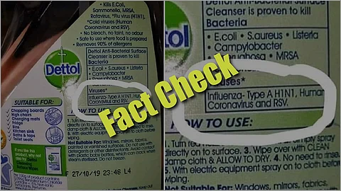 factcheck : ഡെറ്റോളിന്റെ ലേബലില് ‘കൊറോണ’, വൈറസിനെക്കുറിച്ച് കമ്പനി നേരത്തെ അറിഞ്ഞു, പ്രചരണം വ്യാജം