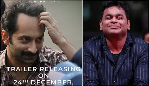 'മലയന്കുഞ്ഞ്' ട്രെയ്ലര് നാളെയെത്തുമെന്ന് എ.ആര്.റഹ്മാന്
