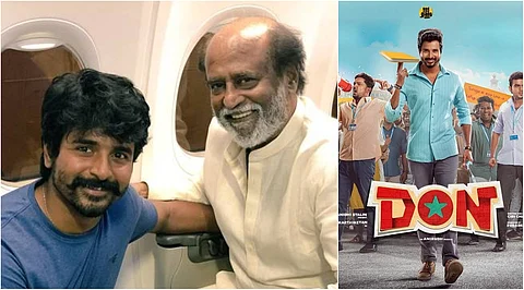 ഡോണ് കണ്ട് കരച്ചില് അടക്കാന് കഴിഞ്ഞില്ല: ശിവകാര്ത്തികേയനെ അഭിനന്ദിച്ച് രജനികാന്ത്