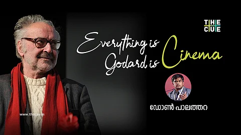 എവരിതിങ് ഈസ് സിനിമ
ഗൊദാർദ് ഈസ് സിനിമ