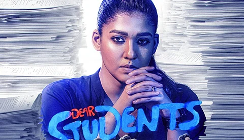 നയൻതാരയ്ക്ക് ജന്മദിനാശംസകളുമായി "ഡിയര് സ്റ്റുഡന്റ്സ്" പുതിയ പോസ്റ്റർ; ചിത്രം ഉടൻ പ്രേക്ഷകരിലേക്ക്