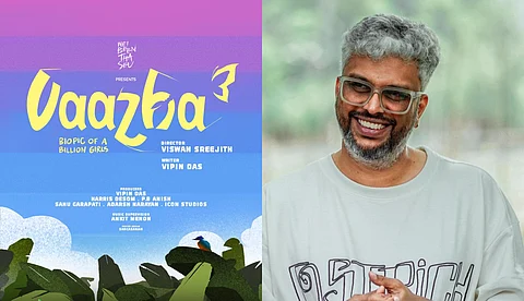 ഇക്കുറി 'BIOPIC OF A BILLION GIRLS'; 'വാഴ 3' പ്രഖ്യാപിച്ച് വിപിൻ ദാസ്