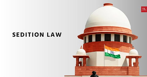‘We need to shed colonial baggage that has passed its utility’: Government’s affidavit relies on PM’s belief, in its last-ditch attempt to persuade Supreme Court not to review sedition law