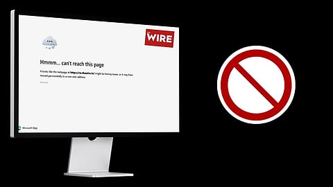 Government Blocks Access to The Wire Website; Condemnation Grows Over Press Censorship