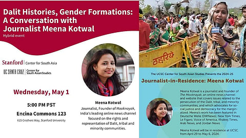 The Mooknayak's founder Meena Kotwal will speak on 'Dalit History, Gender Formation'