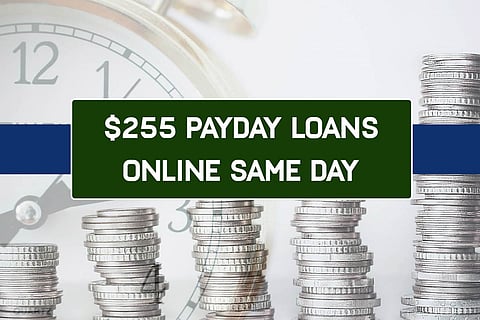 Best $255 Payday Loans Online Same Day Approval No Credit Check (2023)