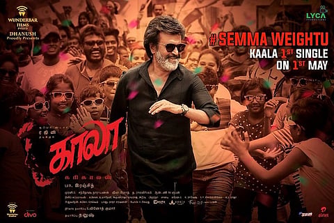 'Semma Weightu' song from 'Kaala' releases on May Day and it couldn't be more apt