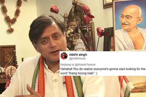 Shashi Tharoor’s typo had people searching for a new phrase ‘thang hoog hats’