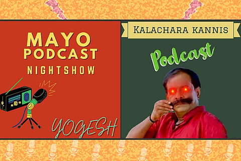 Mayo and Kalachara Kannis podcast