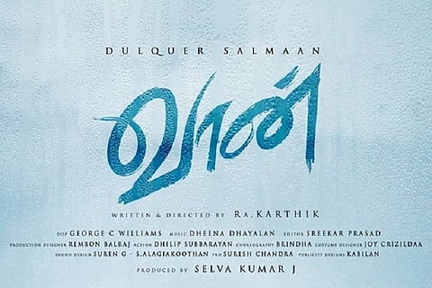 Dulquer Salmaan's next Tamil film titled 'Vaan'