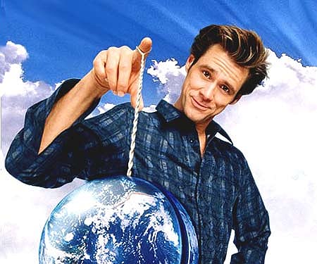 Jim Carrey (from the poster of 'Bruce Almighty).