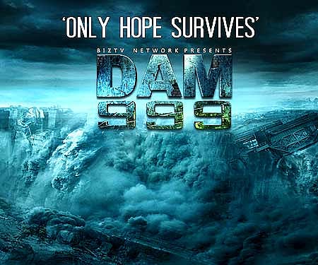 The poster of 'Dam 999'.