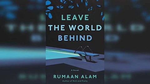 Rumaan Alam's Leave The World Behind is almost the chronicle of a disaster foretold. (Photo | Rumaan Alam)