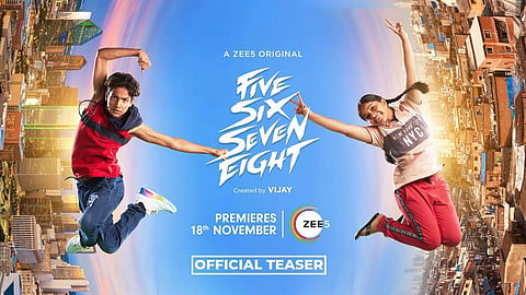 Poster of the newly released Tamil dance drama web series 'Five Six Seven Eight.' (Photo | YouTube)