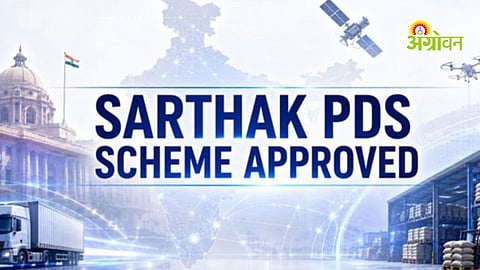 Sarthak PDS scheme approved by Union Cabinet