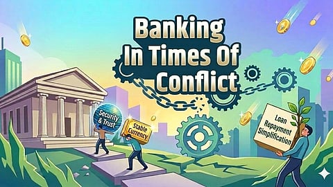 Banking In Times of Conflict 