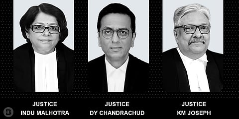 Justices Indu Malhotra,  DY Chandrachud and KM Joseph