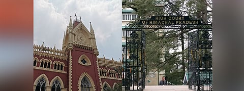 Calcutta High Court (L) and Himachal Pradesh High Court (R)
