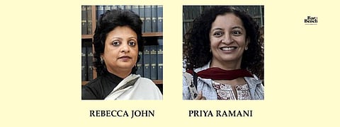 Senior Advocate Rebecca John and Priya Ramani 