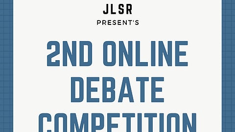 JLSR to hold 2nd Online Debate Competition (Submit by Sept 28)