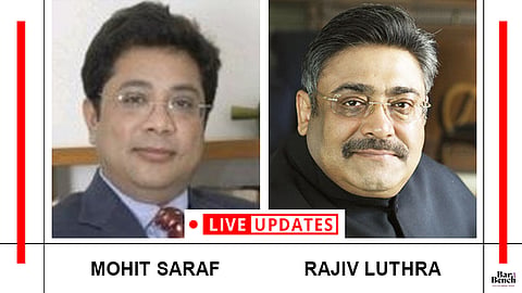 Mohit Saraf, Rajiv Luthra