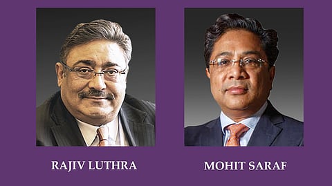 Rajiv Luthra and Mohit Saraf